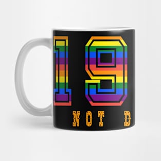 1993 NOT DEAD YET Mug